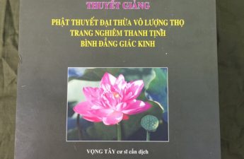 Chú giải Phật thuyết Đại Thừa Vô Lượng Thọ trang nghiêm thanh tịnh bình đẳng giác kinh - HT Tịnh Không tại Tân Gia Ba 1994